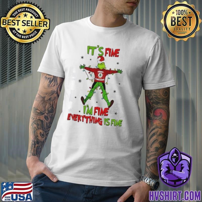 It’s fine I’m fine everything is fine Grinch Christmas lights Unisex