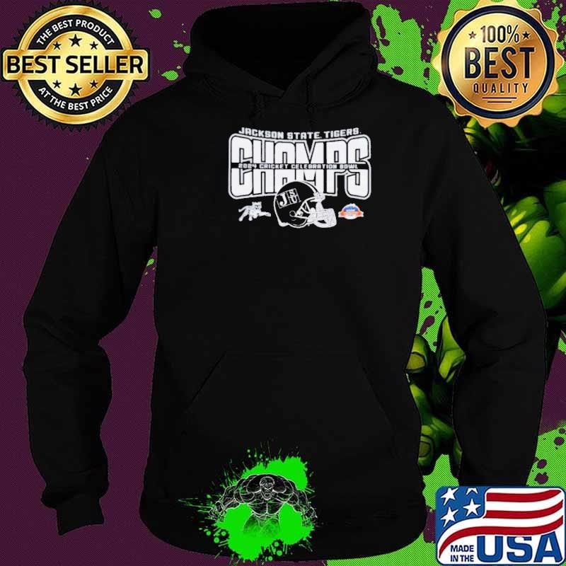 Jackson State Tigers Football Are 2024 Cricket Celebration Bowl Champions Classic Hoodie