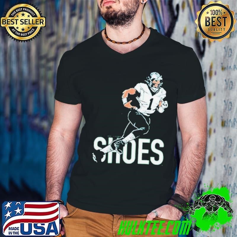 Jalen Hurts Two Shoes Philadelphia Eagles Philly Shirt