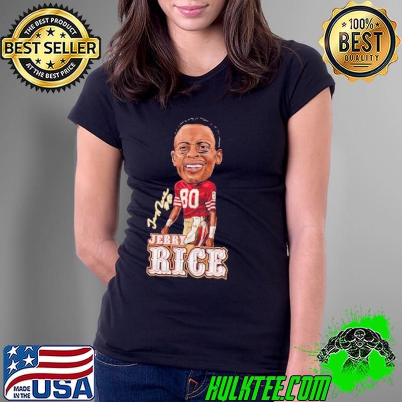 Jerry Rice American former professional football wide receiver San Francisco Big Head Tribute T-Shirt