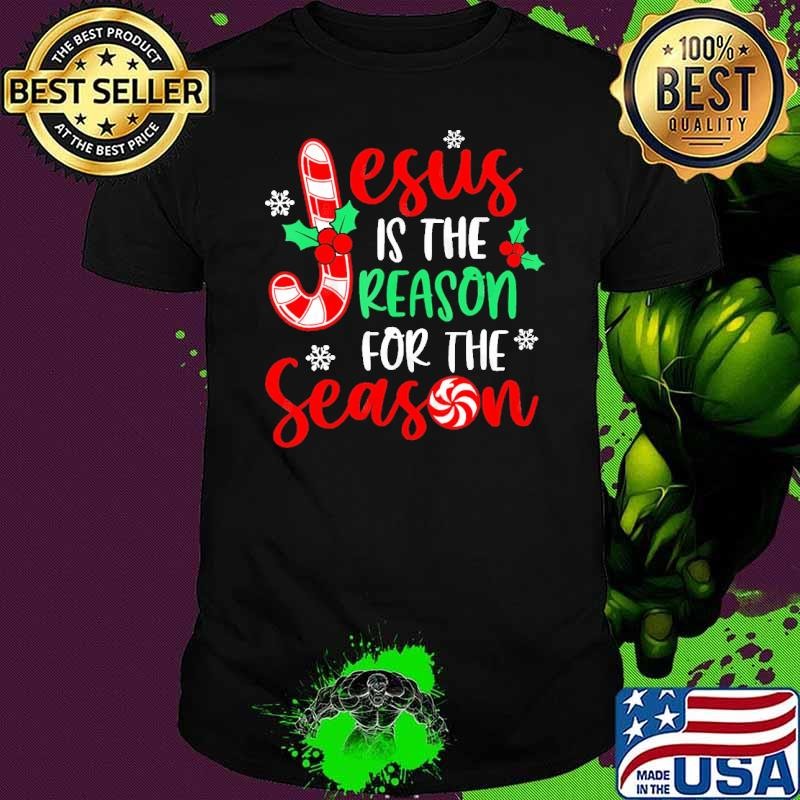 Jesus Is The Reason For The Season Christmas Xmas Candy Cane T-Shirt