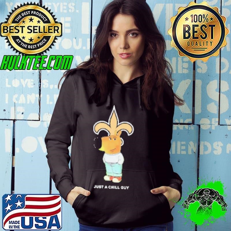 Just a Chill Guy New Orleans Saints Hoodie