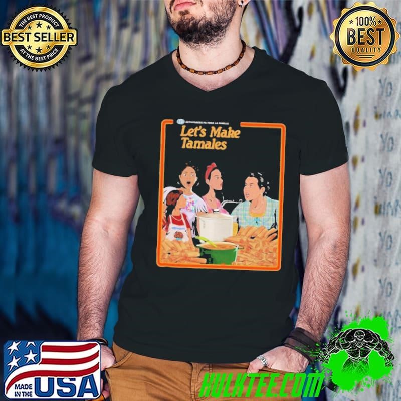 Let’s Make Tamales OG Tamale Boss shirt