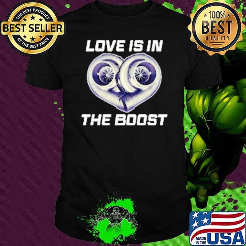 Love Is In The Boost Unisex