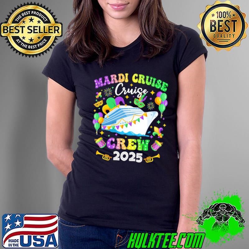 Mardi Gras Cruise Crew Family Cruise Matching Happy Mardi Gras Carnival Party T-Shirt