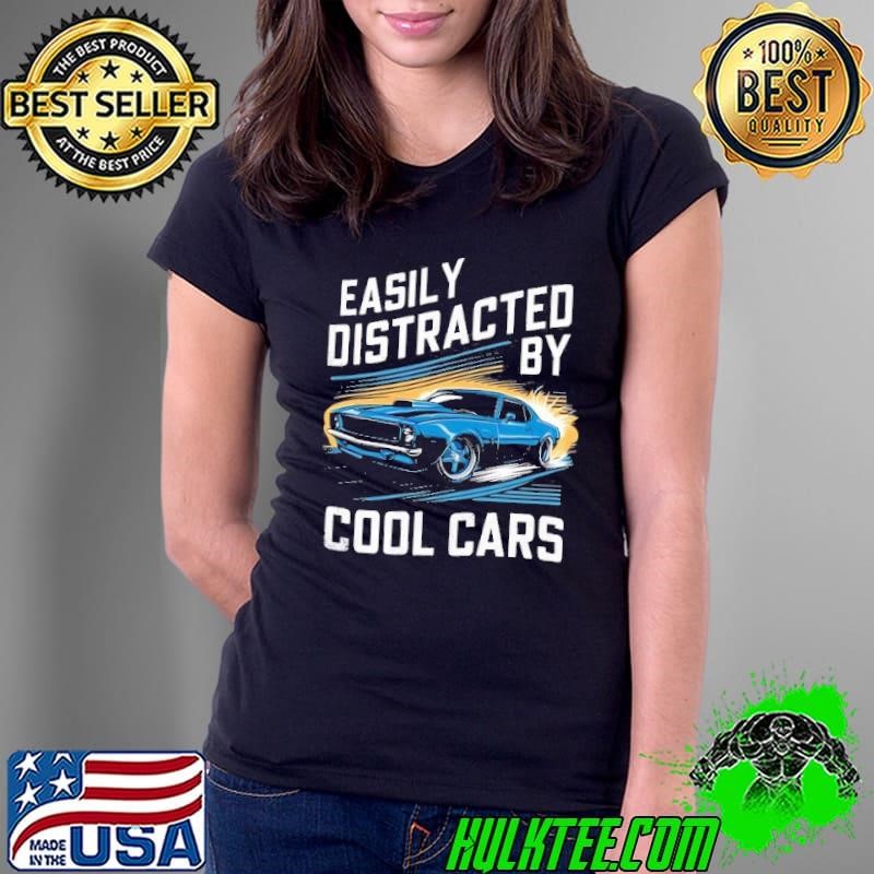 Mens Boys Vintage Muscle Car Easily Distracted By Cool Cars Shirt