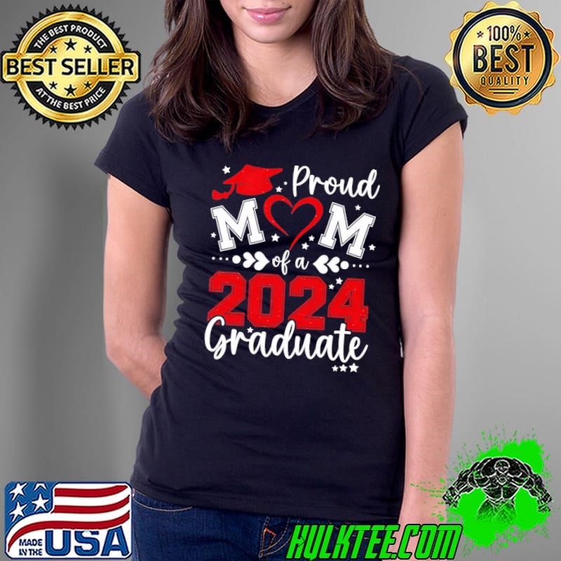 Mom Senior 2024 Proud Mom Of A Class Of 2024 Graduate T-Shirt