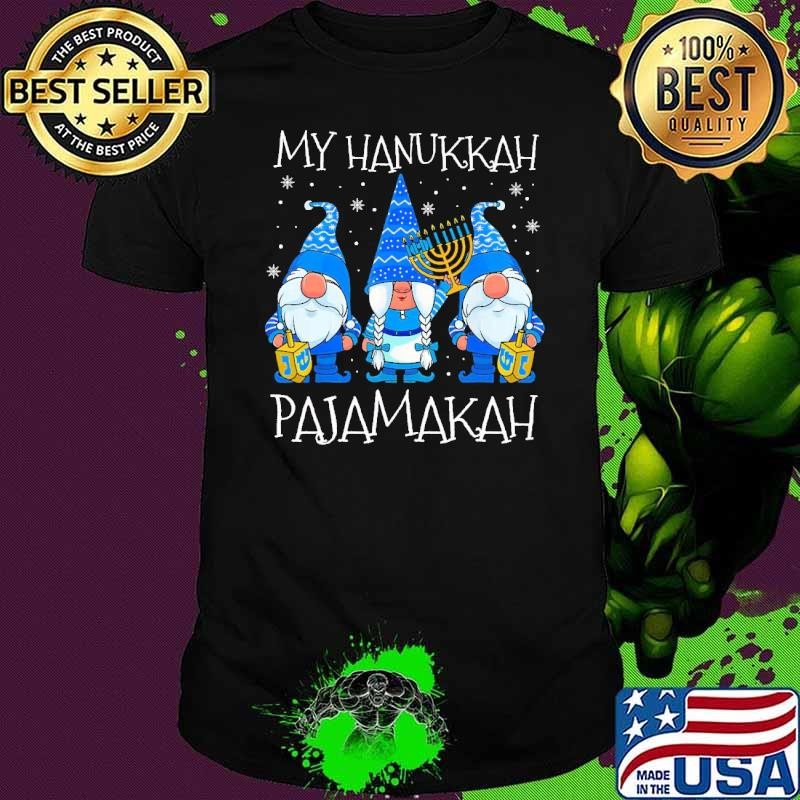 My Hanukkah Pajamakah Gnomies Chanukah Pajamas Xmas T-Shirt