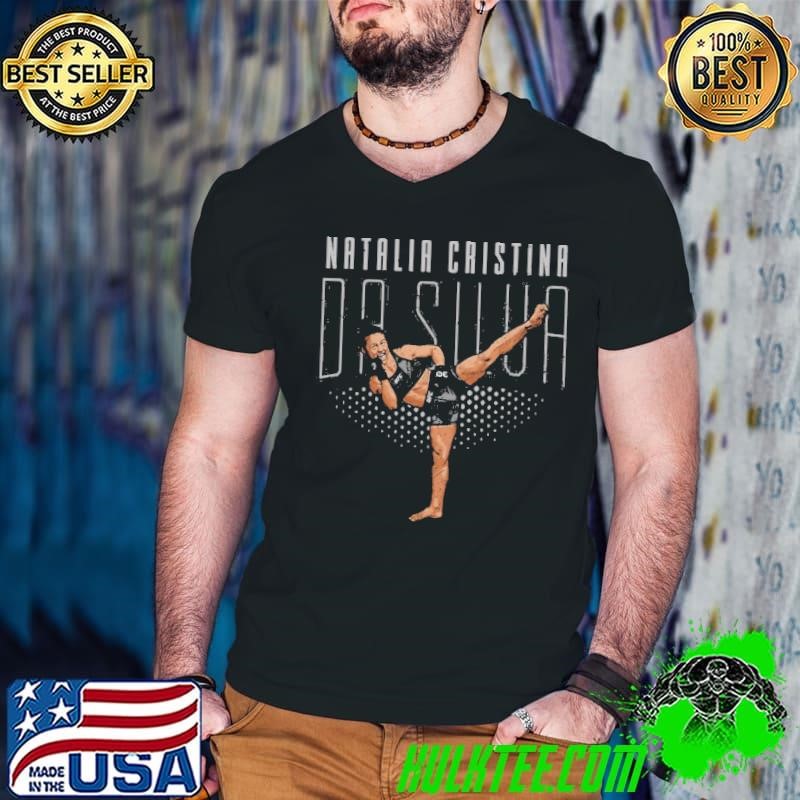Natalia Cristina Da Silva High Kick Brazilian professional mixed martial artist T-Shirt