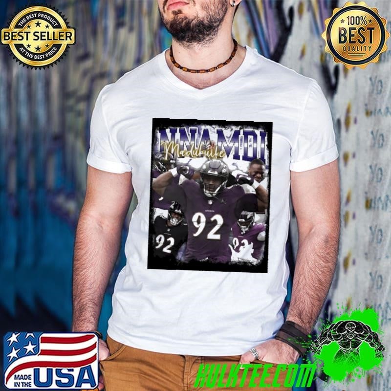 Nnamdi Madubuike American professional football defensive tackle Baltimore Ravens T-Shirt