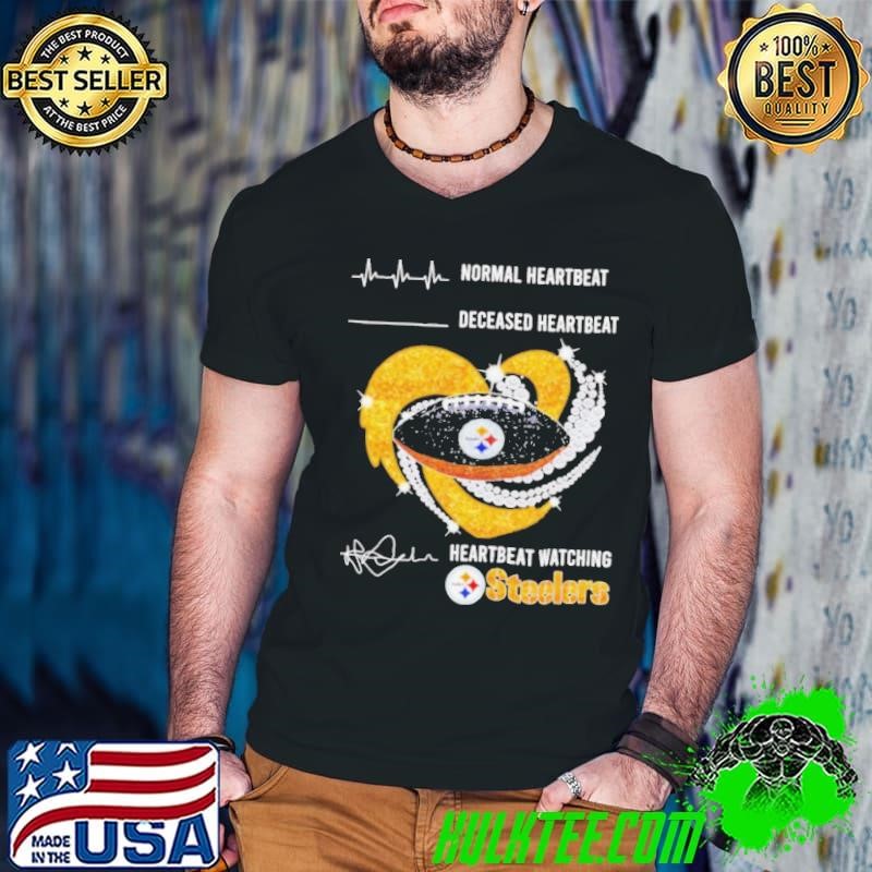Normal heartbeat deceased heartbeat heartbeat watching Steelers logo shirt