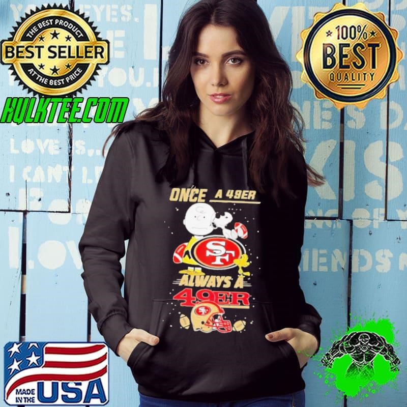Once A 49er Always A 49er Cute Snoopy shirt