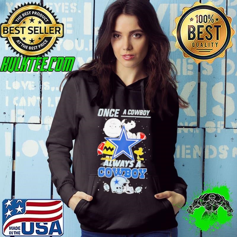 Once A Cowboy Always A Cowboy Cute Snoopy shirt