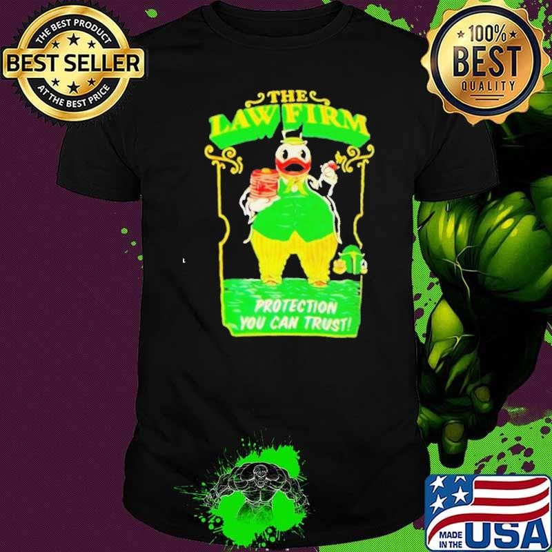 Oregon Duck the lawfirm protection you can trust shirt