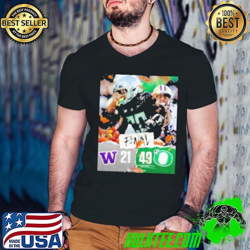 Oregon Ducks Win 49 21 Washington 2024 undefeated regular season final score Shirt