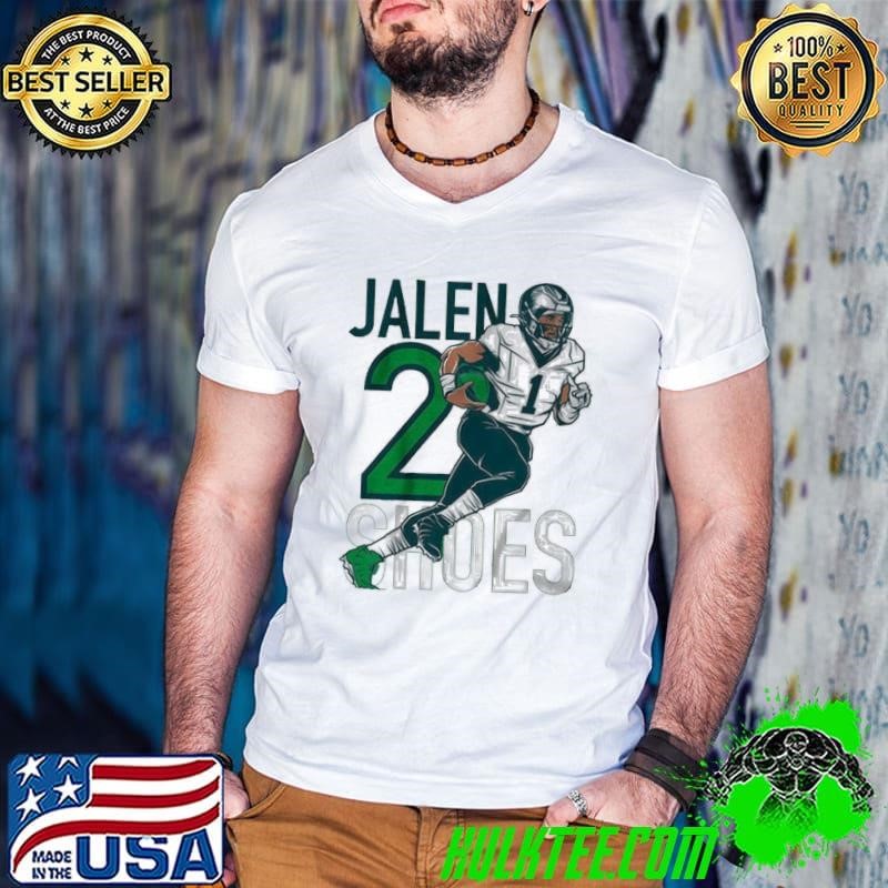 Philadelphia Eagles NFL Jalen Hurts Two Shoes 2025 shirt