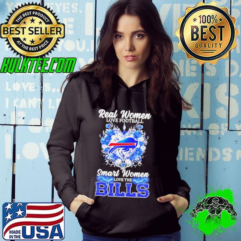 Real women love Football smart women love the Buffalo Bills Hoodie