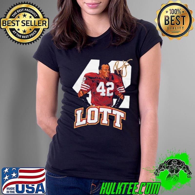 Ronnie Lott American former professional football San Francisco Legend T-Shirt