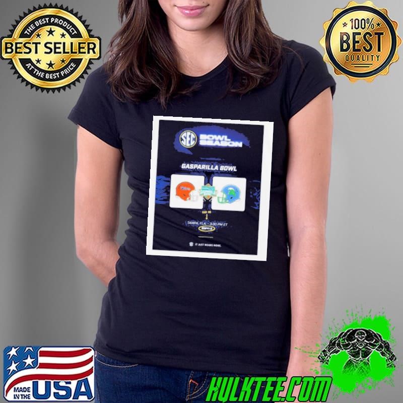 SEC Bowl Season Florida Gators Vs Tulane Green Wave Gasparilla Bowl Tampa Fla shirt