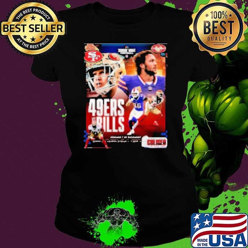 San Francisco 49ers vs Buffalo Bills Sunday Night Football Domingo 1 Diciembre Shirt