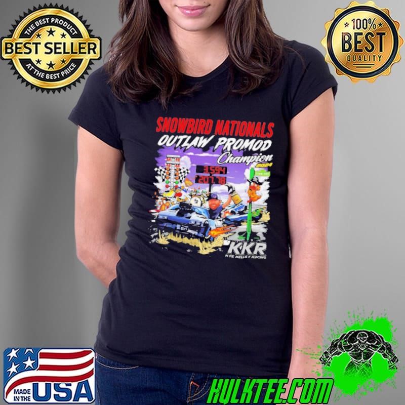 Snowbird Nationals Outlaw Promod Champion 2024 Ladies Tee
