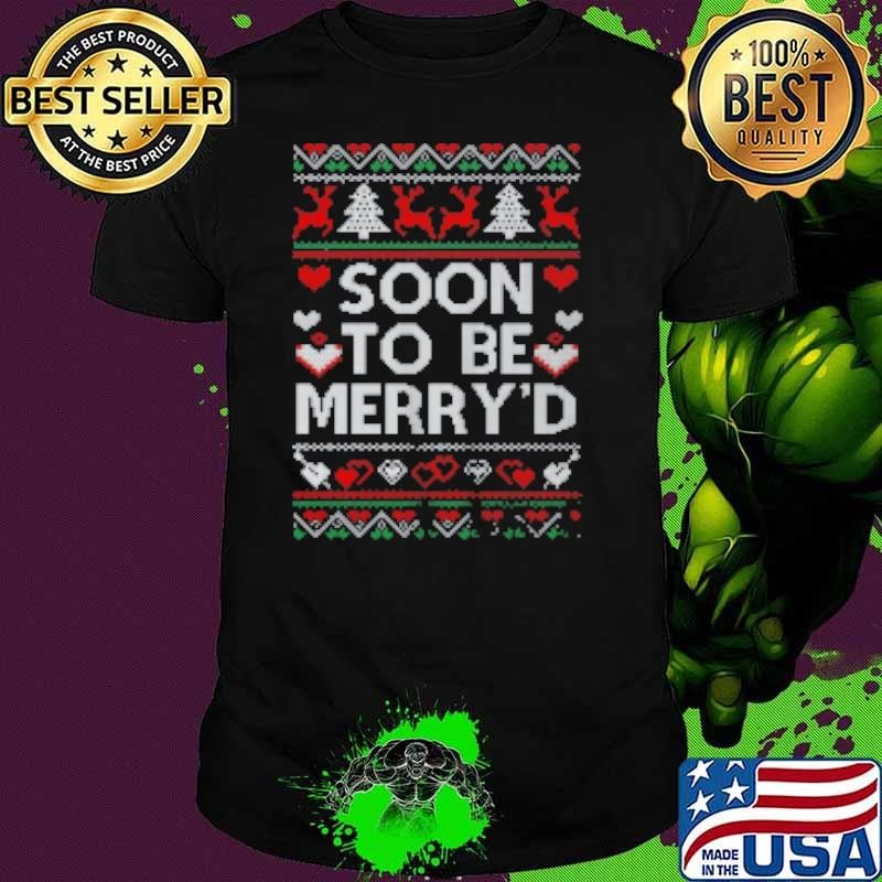 Soon To Be Merry'd Engaged Couples Matching Ugly Christmas Unisex