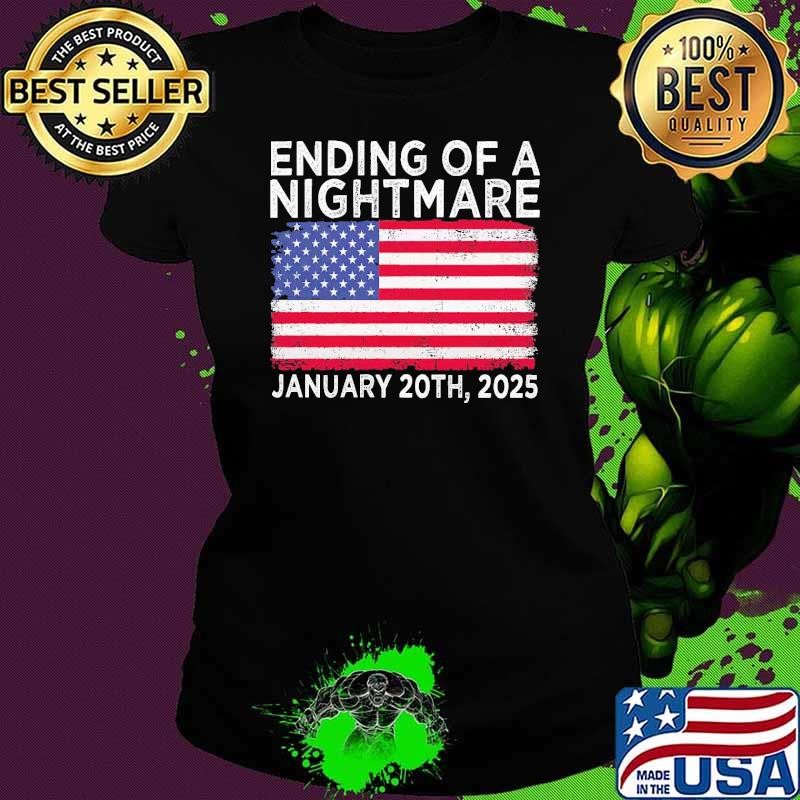 TRUMP Ending Of A Nightmare January 20th 2025 USA Flag Ladies tee