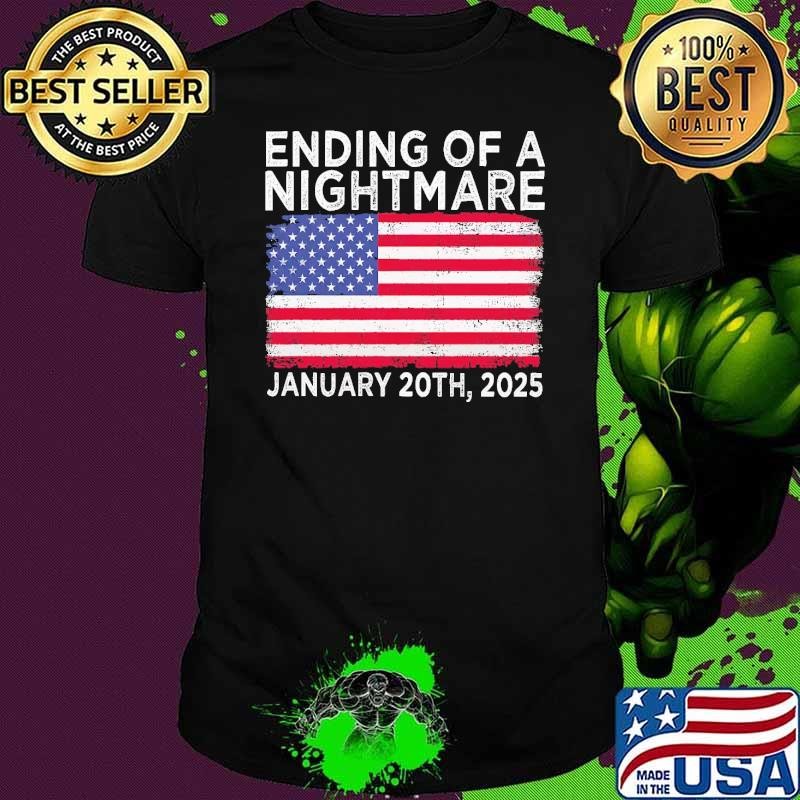 TRUMP Ending Of A Nightmare January 20th 2025 USA Flag Unisex