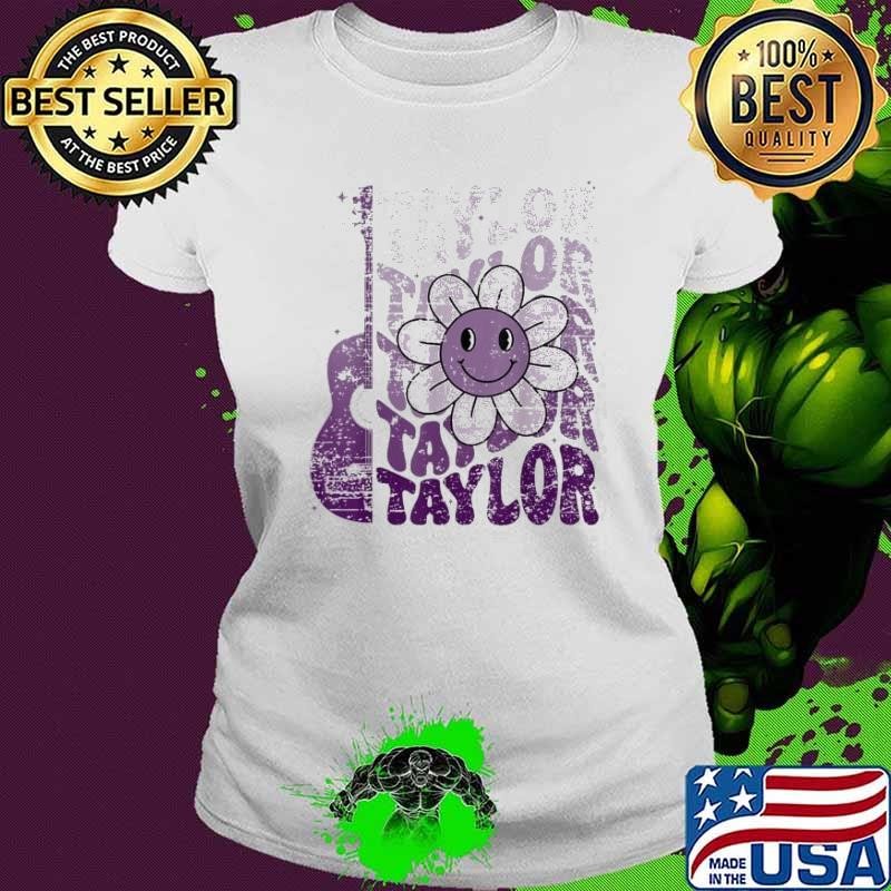 Taylor First Name I Love Taylor Girl Groovy 80S Vintage Shirt