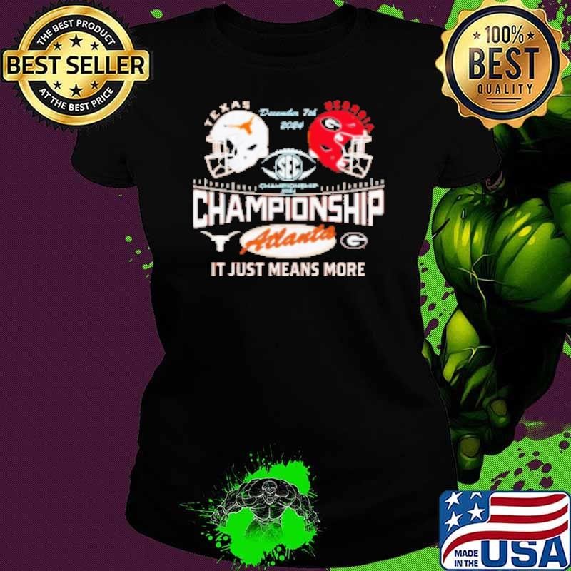 Texas Longhorns vs Georgia Football SEC Championship Game Bound 2024 Shirt