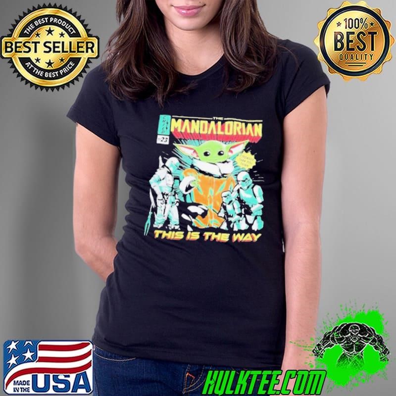 The Mandalorian This Is The Way Star Wars Shirt