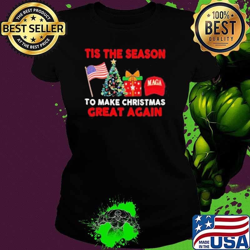 Tis The Season Trump Maga 2024 Make Christmas Great Again shirt