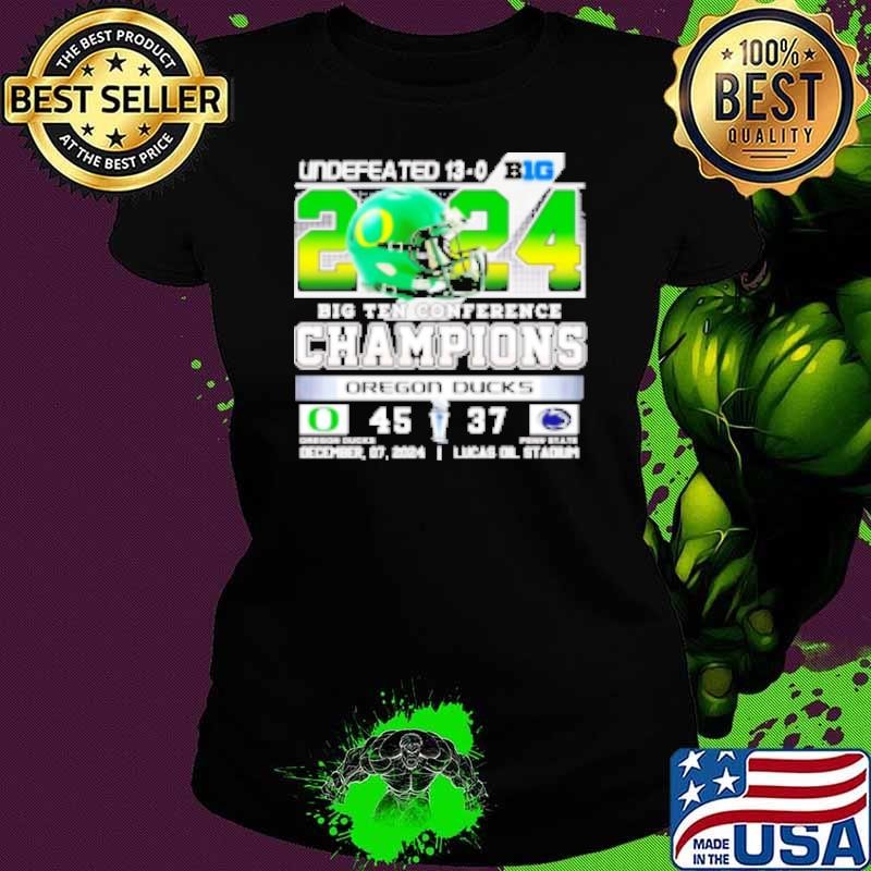 Undefeated 13 0 2024 Big Ten Conference Champions Oregon Ducks Shirt