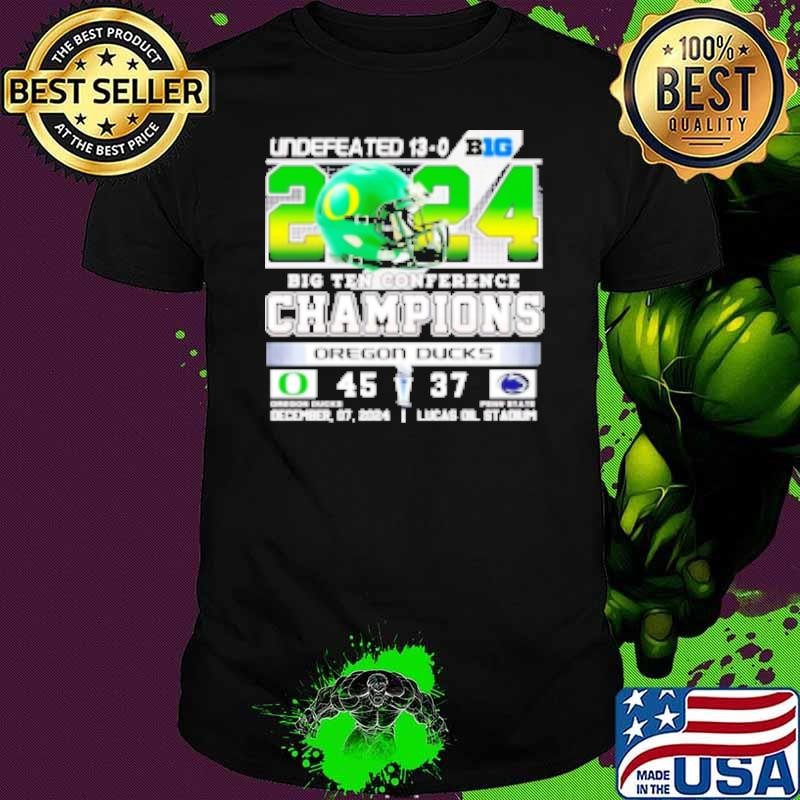 Undefeated 13 0 2024 Big Ten Conference Champions Oregon Ducks Unisex