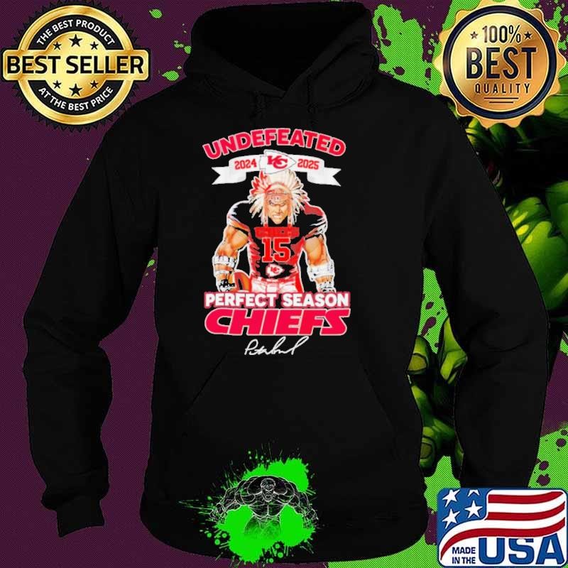 Undefeated 24 2025 Kansas City Chiefs Mahomes perfect season Hoodie