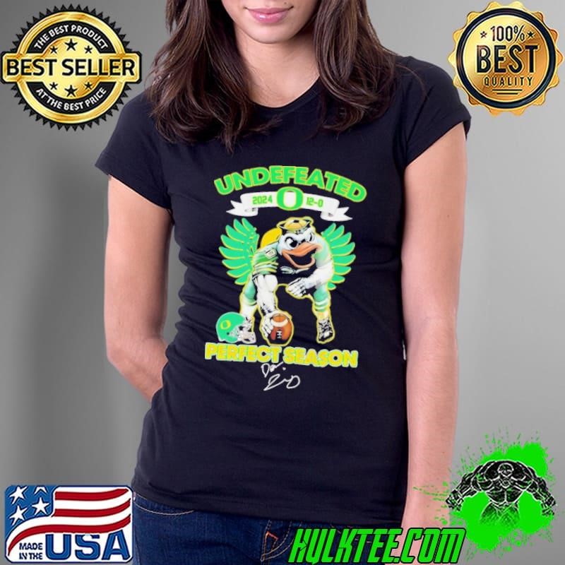 Undefeated Oregon Ducks 2024 perfect season 12 0 signature Ladies Tee