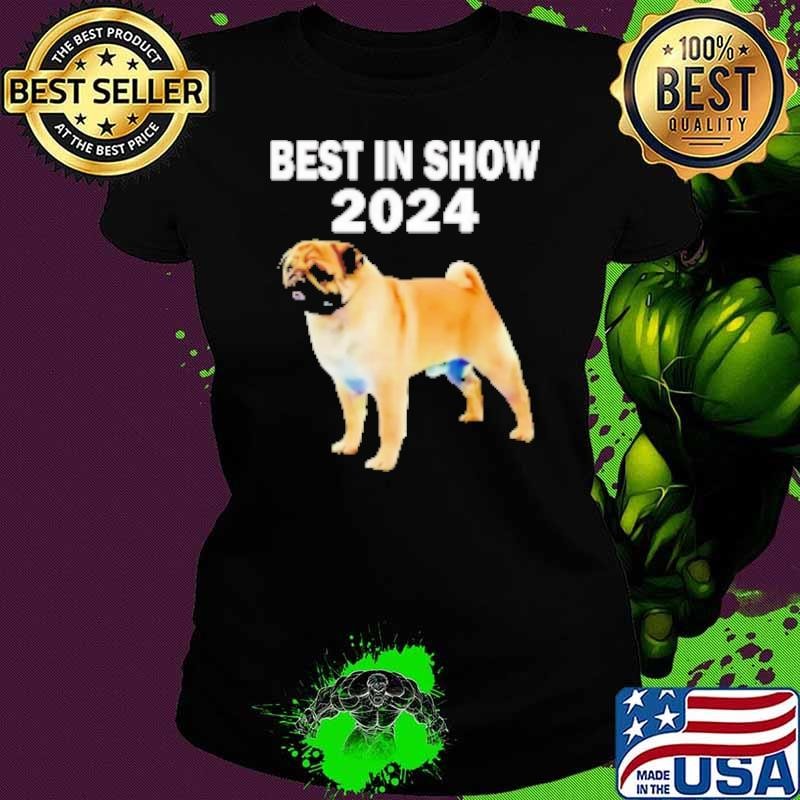 Vito The Pug best in show 2024 Shirt