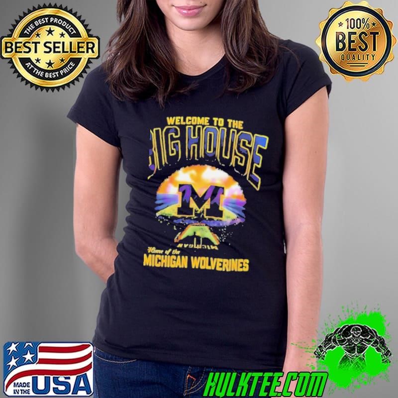 Welcome to the big house home of the Michigan Wolverines Ladies Tee