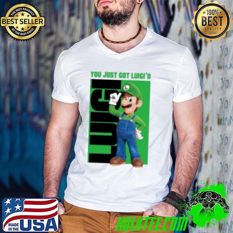 You Just Got Luigi'd Free Luigi 2024 Shirt