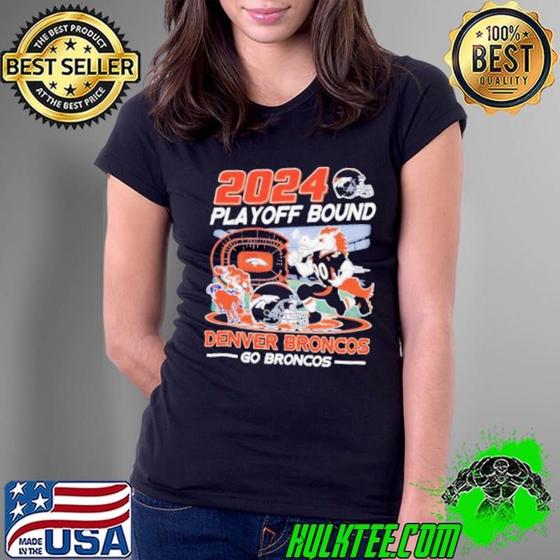 2024 Playoff Bound Denver Broncos mascot shirt