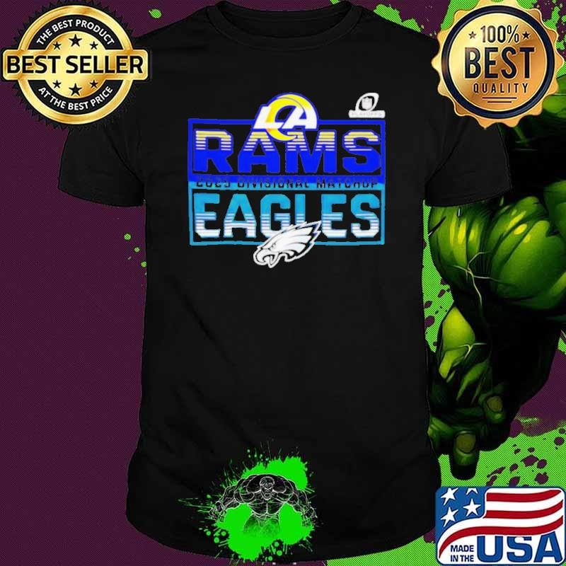 2025 NFL Playoffs Los Angeles Rams vs Philadelphia Eagles 2025 Divisional Matchup shirt