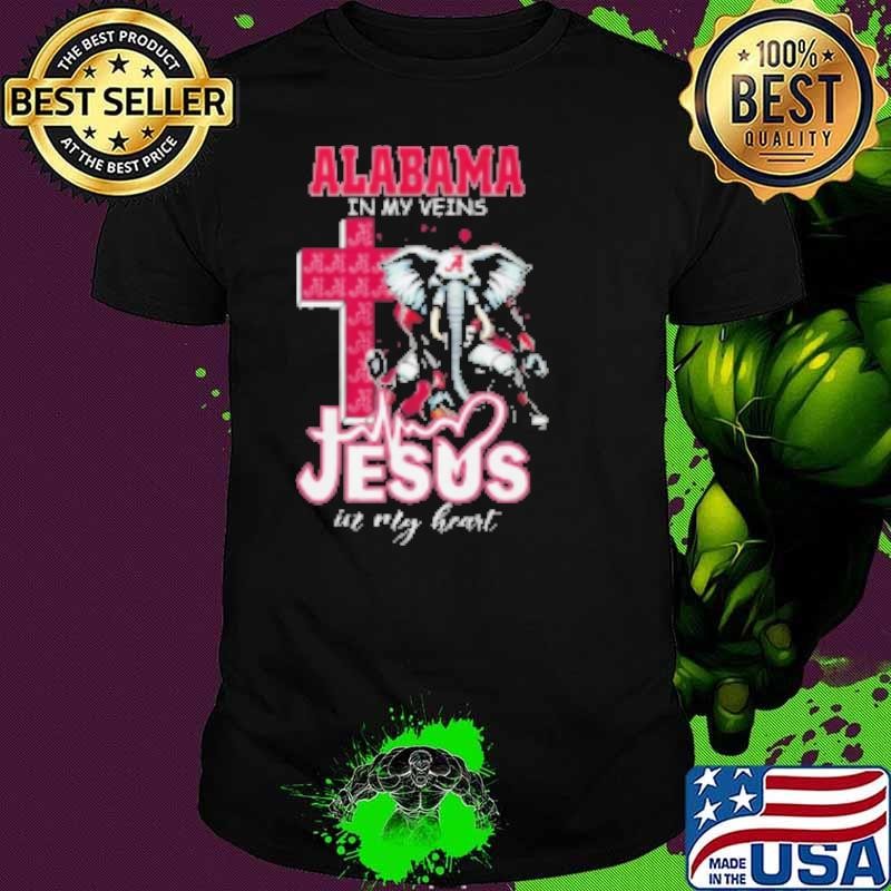 Alabama in my venis jesus in my heart Shirt