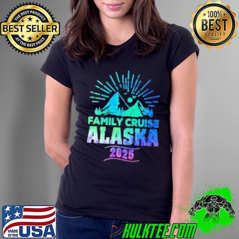 Cool Matching Family Friends And Group Alaska Cruise 2025 Shirt