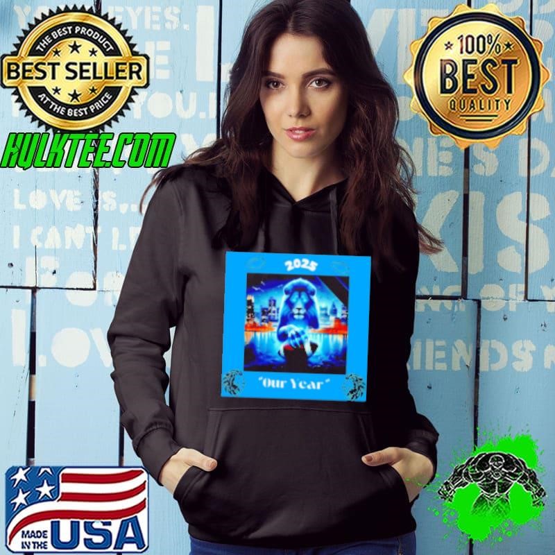 Detroit Lions 2025 Our Year Hoodie