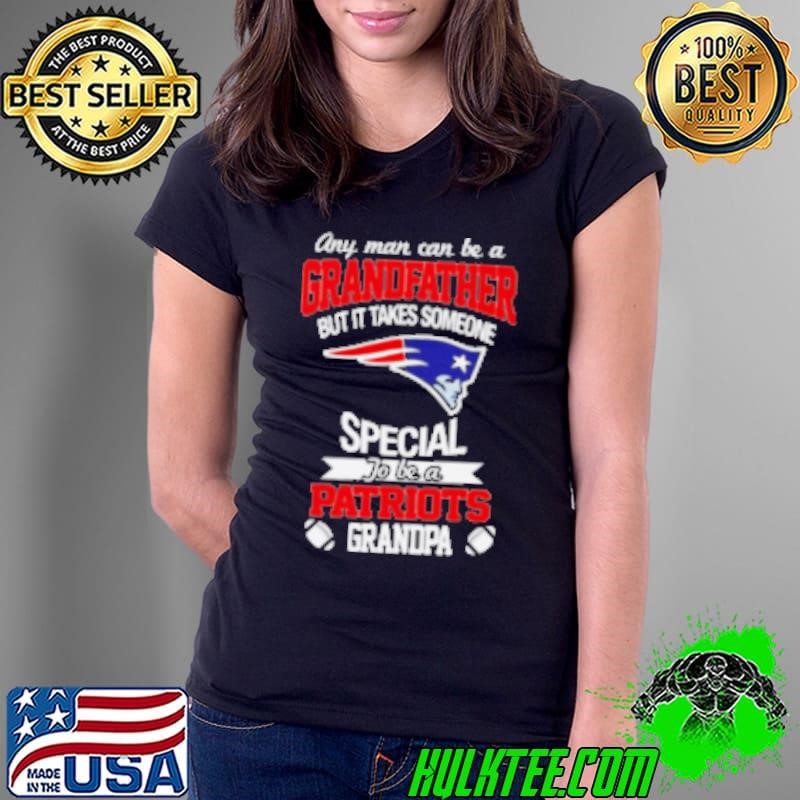 It takes someone special to be a New England Patriots grandpa Shirt