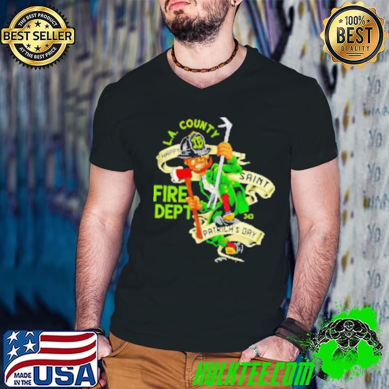 Los Angeles County St Patrick's Day Fire Dept Shirt