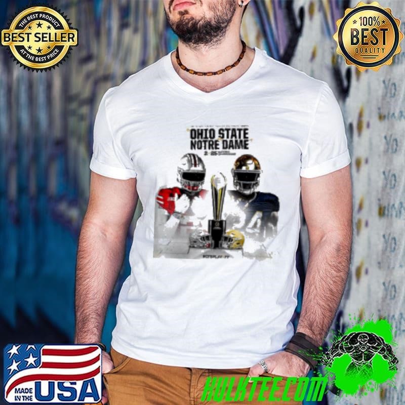 Ohio State Buckeyes Vs Notre Dame Fighting Irish 2025 National Championship Matchups CFB Playoffs Shirt