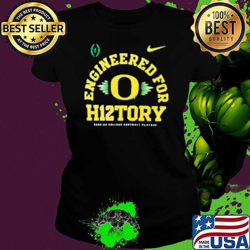 Oregon Ducks 2024 2025 College Football Playoff Engineered for History Shirt