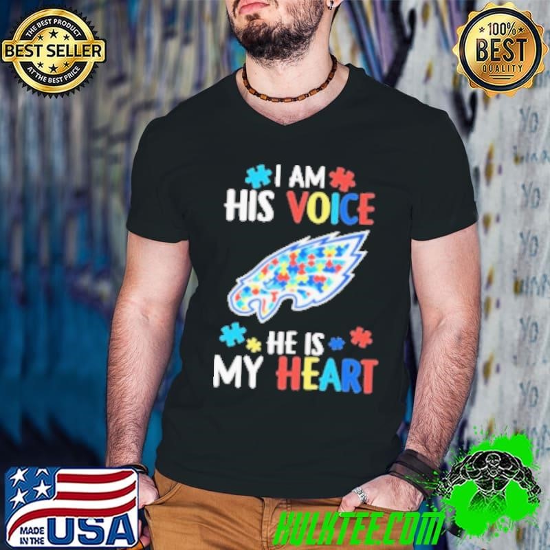 Philadelphia Eagles I Am His Voice He Is My Heart Shirt