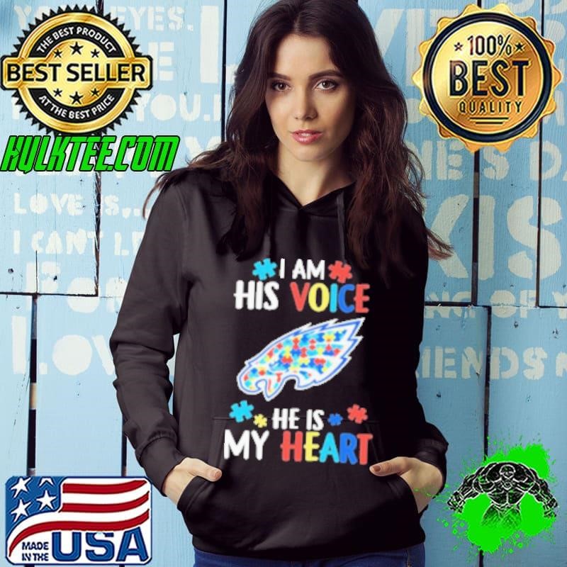 Philadelphia Eagles I Am His Voice He Is My Heart Hoodie